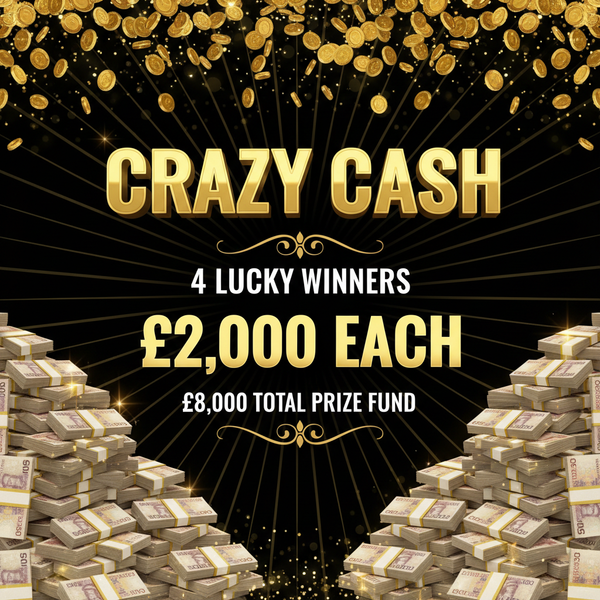 Crazy Cash — 4 Winners of £2,000
